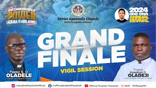 PROPHET HEZEKIAH OLADEJI MINISTERING AT ODO-OWA ANNUAL REVIVAL 2024|| GRAND FINALE - VIGIL