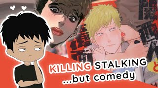 This BL (Yaoi) Manga is Killing Stalking...but if it was a comedy (2D)