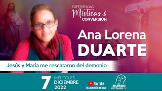 Jesús Y María Me Rescataron Del Demonio - Ana Lorena Duarte