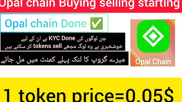 Opal Chain New Mining App | Opal Chain KYC Kaise Kare ✅ | Opal Chain Withdrawal | Full Details