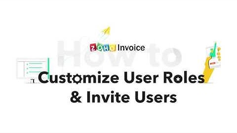Users and Roles - Multiuser | Adding new roles and inviting users | Zoho Invoice