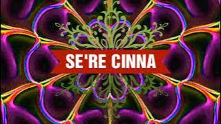 SE'RE CINNA (282) Udhin Leaders