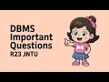 DBMS Important Questions R23 JNTU 😍 | Unit Wise Most Expected Questions 🥰 #dbms #r23 #jntua #btech 