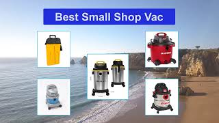 ▶️Small Shop Vac: Top 5 Best Small Shop Vac For 2021 - [ Buying Guide ]