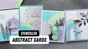 Stencilled Abstract Cards | Taylored Expressions Cardmaking Kit