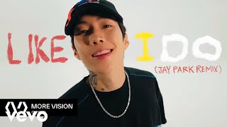 박재범 (Jay Park)  Like I Do (Jay Park Remix) Visualizer (Original by J.Tajor)