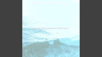 Sparkling Backdrops for Binaural Meditation