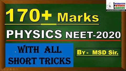 How to Score 170+ in Physics NEET-2020 | Super strategy for NEET-PHYSICS | NEET PHYSICS SHORT TRICKS
