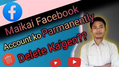 Maikai Facebook Account Delete Ka