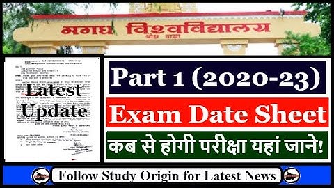 Magadh University Part 1 Exam Date 2020-23 | BSC BCOM BA Ka Exam Kab Hoga | Routine Latest Update