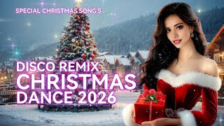 CHRISTMAS DANCE 🌴 DISCO REMIX II SPECIAL CHRISTMAS SONGS 2026🌴🎶🌴