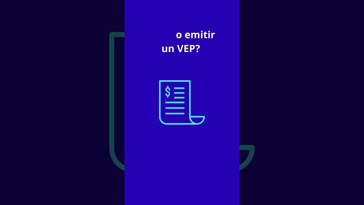 ¿Qué es un Volante Electrónico de Pago (VEP)?