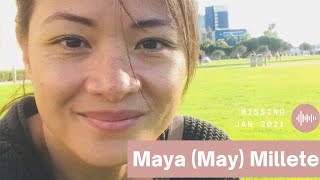 Where is Maya May Millete? Mom-of-3 MISSING SINCE JANUARY 2021!