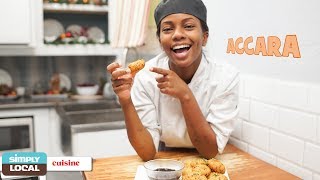 How to make black eyed peas fritters: Accara, Akara, Akaraje | Simply Local