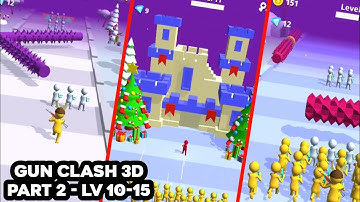 Gun Clash 3D Gameplay (IOS, Android) Walkthrough Part 2 | Lavel 10-15