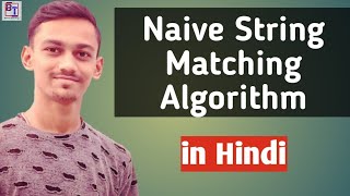 Naive String Matching Algorithm in Hindi with Example
