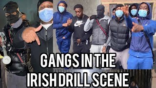 🇮🇪 Gangs In The Irish Drill Scene