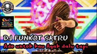 Dj Funkot Satru | ado untok kau agak dalu tapi |musiknya bukan maen coy