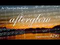 【オーケストラ・解説付き】afterglow / AZKi