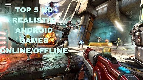 Top 5 Unreal engine HD Android Games online/Offline