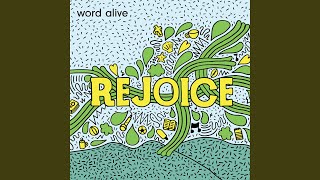 Rejoice (feat. Lewis Green) - Word Alive