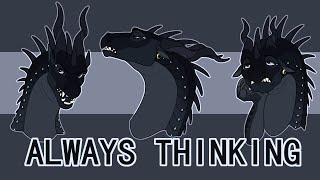 Darkstalker always thinking - poor Moonwatcher ( Wings of Fire )