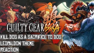My First Isuka Experience Guilty Gear Isuka Ost - Kill Dog As A Sacrifice To Dog Reaction