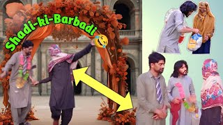 Shadi ki Barbadi | Number Daar Shadi Ki Barbadi Funny video | iks videos #iksvideos