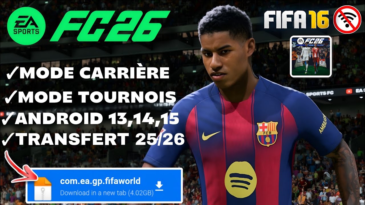 FIFA 16 MOD EA SPORTS FC 26 MOD CARRI&Egrave;RE Commentaire Fran&ccedil;ais Android Offline Mise &agrave; jour 2025/2026 - YouTube