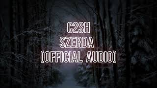 C2SH - SZERDA (Official Audio)