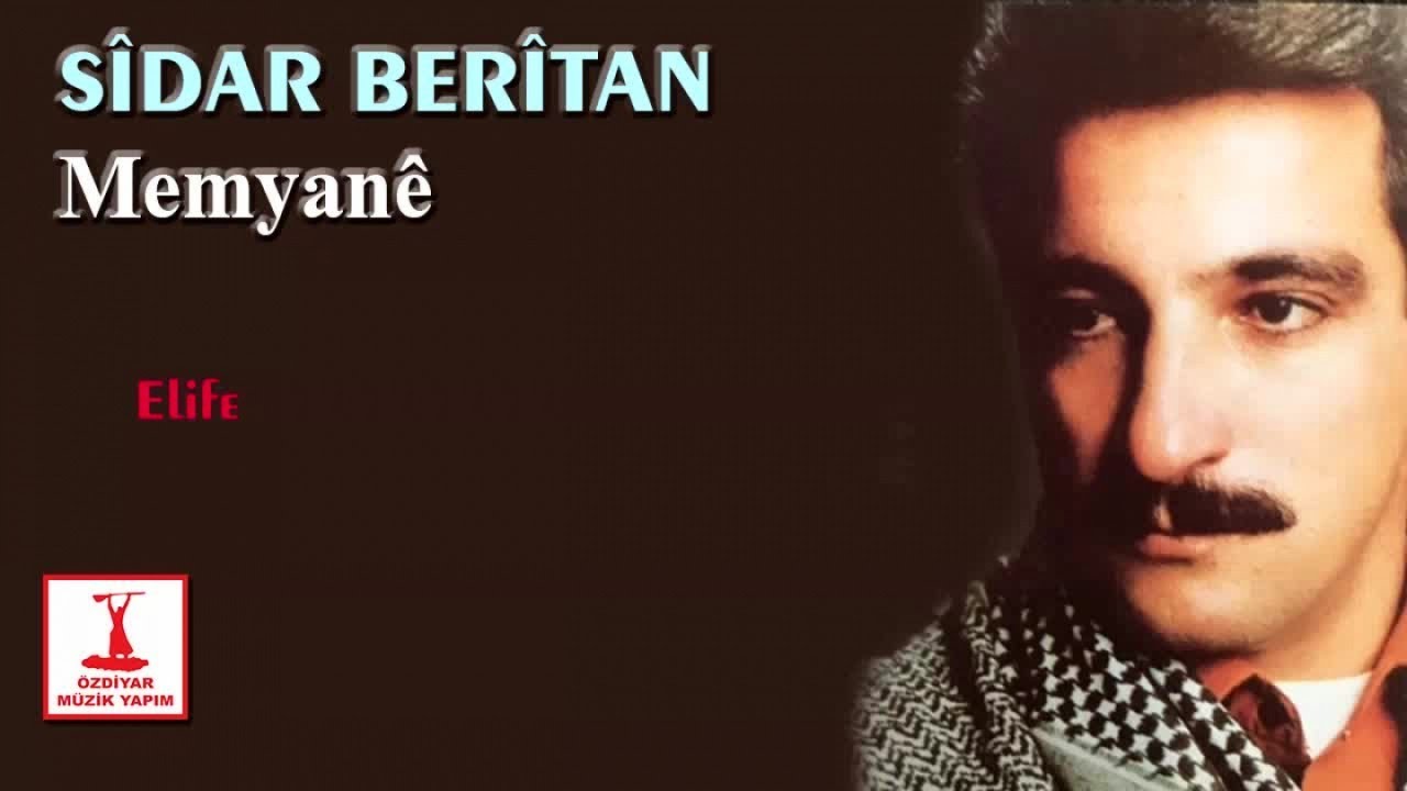 Watch Sîdar Berîtan - Elife on YouTube Watch Sîdar Berîtan - Elife on YouTube