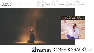 Ararım - Ömer Karaoğlu