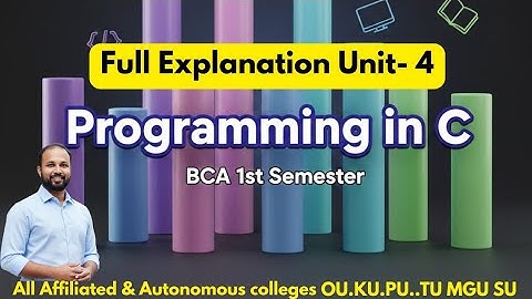 Programming in C UNIT 4 Quick Revision 2025-26 BCA I Semester 1st Sem Imp OU PU