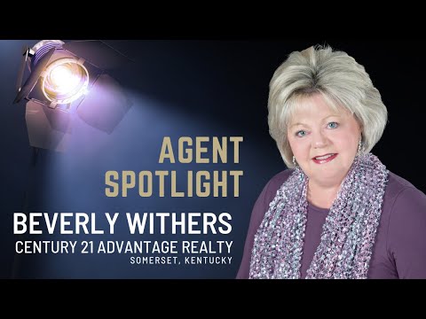 CENTURY 21 Advantage Realty Agent Spotlight Beverly Withers Somerset, Kentucky