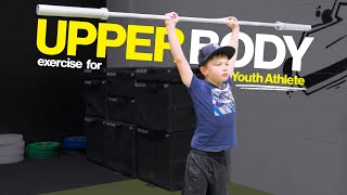 Upper Body Exercises For Youth Athletes 
