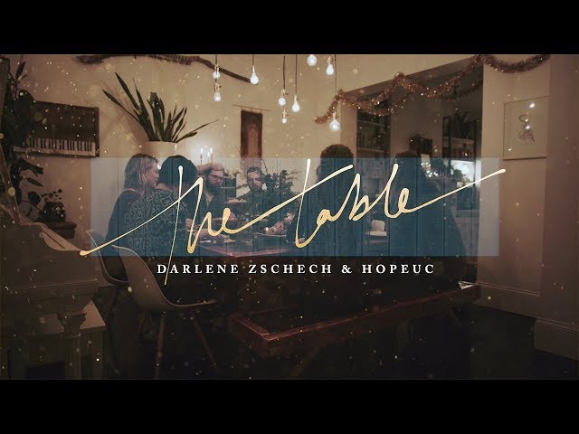 Darlene Zschech - The Table