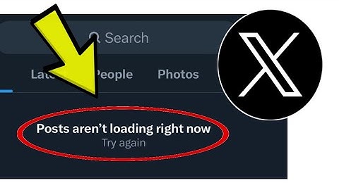 How To Fix X Twitter App Posts aren
