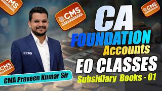 1.CA FOUNDATION | EO BATCH | ACCOUNTS | SUBSIDIARY BOOKS | CLASS 1 |  #cafoundation #icai