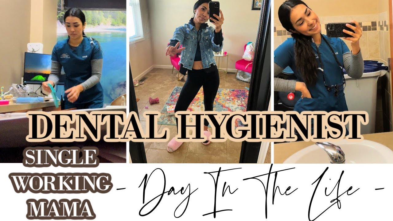 DAY IN THE LIFE OF A DENTAL HYGIENIST // * SINGLE WORKING MOM *, Single ...