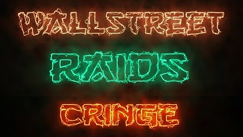 Wallstreet Raids Cringe | SaicoPvP Raidedit