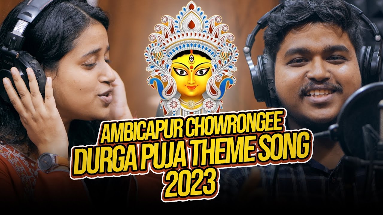 Ambikapur Chowrongee Durga Puja Theme Song  2023  Silchar  Sanchari  Nabajyoti