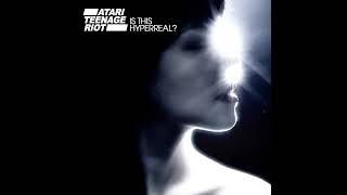 ATARI TEENAGE RIOT - DIGITAL DECAY THIS IS COPYRIGHTED MATERIAL I&#39;M A FAN OF THIS MUSIC