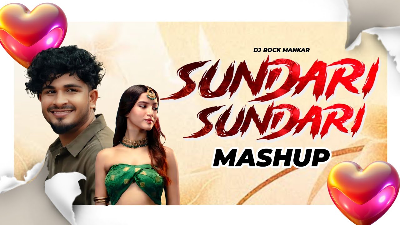 SUNDARI SUNDARI MASHUP (TELUGU X MARATHI X BHOJPURI) MASHUP 2025 | DJ ROCK MANKAR - VIBE MIX 2025