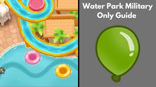 Water Park Military Only Guide | No MK