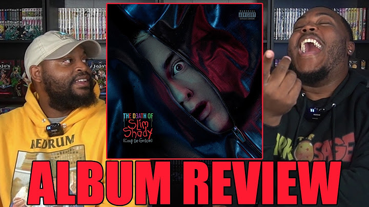 Eminem - The Death of Slim Shady (Coup De Grâce) Album Review