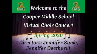 CMS Spring 2020 Virtual Choir Concert File