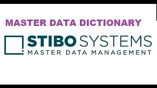 STIBO training || Master Data Management || MDM||MASTER DATA DICTIONARY||PIM || #StiboSystemS