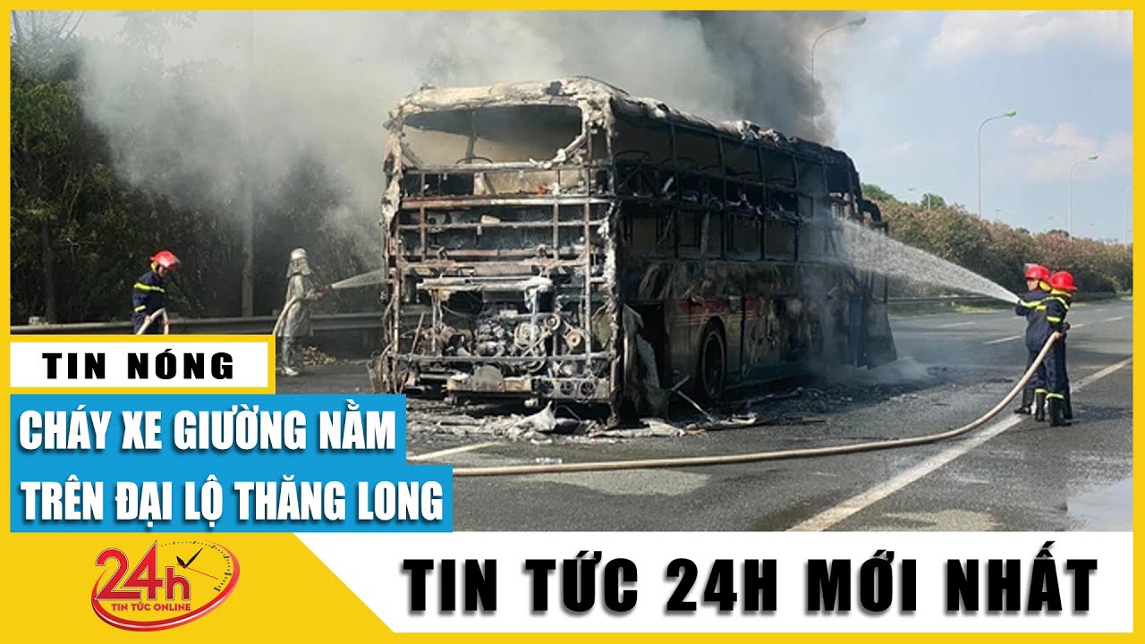 Mới nhất: Ô tô khách bất ngờ bốc cháy ngùn ngụt trên đại lộ Thăng Long – Hà Nội | TV24h