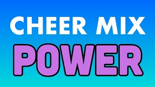 Cheer Mix - Power