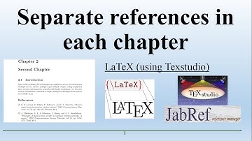 Separate references in each chapter: Latex (using Texstudio)